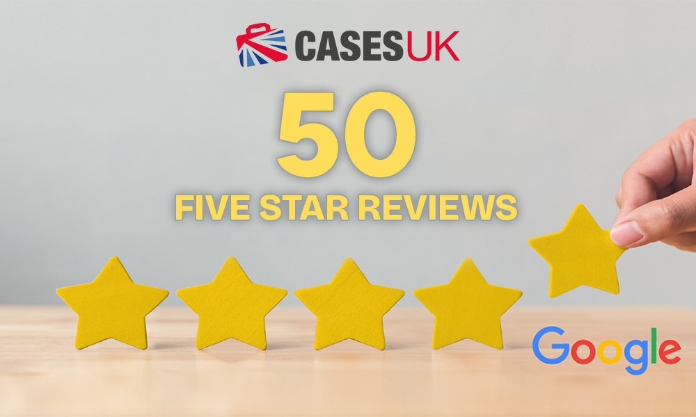 Cases UK Receives 50 5 Star Google Reviews